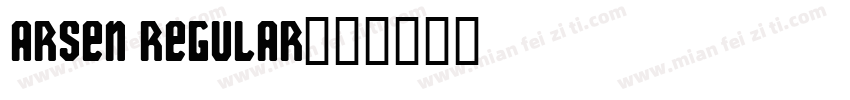 Arsen Regular字体转换
